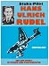 Stuka-Pilot Hans-Ulrich Rudel: His Life Story in Words in Photographs (Schiffer Military History)