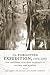 The Forgotten Expedition, 1804–1805: The Louisiana Purchase Journals of Dunbar and Hunter