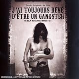 J'Ai Toujours Reve D'Etre Un Gangster (B.O.F.)