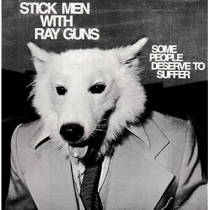 Some People Deserve to Suffer by Stick Men With Ray Guns (Audio CD - 2002)