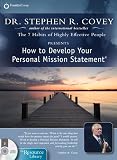 How to Develop Your Personal Mission Statement