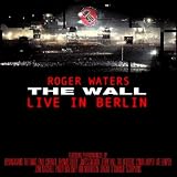 The Wall: Live In Berlin