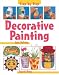 Decorative Painting (Step-by-step Children's Crafts)