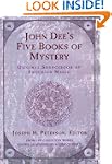 John Dees Five Books Of Mystery