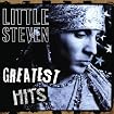 Little Steven & The Disciples of Soul - Greatest Hits