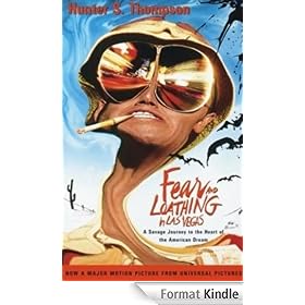 Fear and Loathing in Las Vegas: A Savage Journey to the Heart of the American Dream (Vintage)