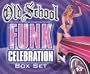 Old School Funk Celebration