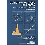 statistical methods in biology design and analysis of experiments and regression
