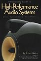 Introductory Guide to High-Performance Audio Systems: Stereo - Surround Sound - Home Theater