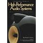 Introductory Guide to High-Performance Audio Systems: Stereo - Surround Sound -  Home Theater