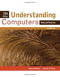 Understanding Computers: Today and Tomorrow, Introductory