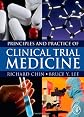 Principles and Practice of Clinical Trial Medicine