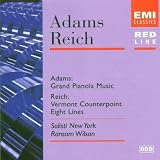 Image of Adams: Grand Pianola Music / Reich: Vermont Counterpoint; Eight Lines