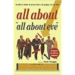 All About All About Eve: The Complete Behind-the-Scenes Story of the Bitchiest Film Ever Made! book cover