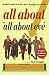 All About All About Eve: The Complete Behind-the-Scenes Story of the Bitchiest Film Ever Made!