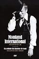 Yves Montand: Montand International