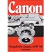 Canon Rangefinder Cameras 1933-68 (Hove Collectors Books)