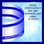 Israel Independence Day & Memorial Day Songs