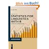 Statistics for Linguistics with R: A Practical Introduction (Mouton Textbook)
