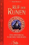 Produkt-Bild: Ruf der Runen - Eine Einf&uuml;hrung in die Welt der Runen