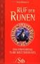 Ruf der Runen - Eine Einf�hrung in die Welt der Runen