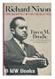 Richard Nixon: The Shaping of His Character