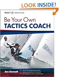 Be Your Own Tactics Coach (Wiley Nautical)