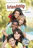 Friendship: A How-To Guide (Lifea How-To Guide)