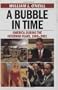 A Bubble in Time: America During the Interwar Years, 1989-2001