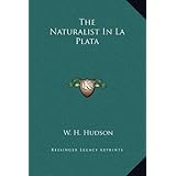 the naturalist in la plata