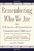 Remembering Who We Are: A Treasury of Conservative Commencement Addresses