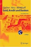 Geld, Kredit und Banken: Eine Einf�hrung