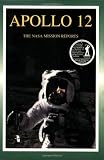 ISBN: 1896522548 - Apollo 12: The NASA Mission Reports Vol 1: Apogee Books Space Series 7