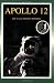 Apollo 12 : The Nasa Mission Reports