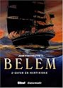 Belem, Tome 2 : Enfer en Martinique