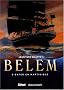 Belem, Tome 2 : Enfer en Martinique