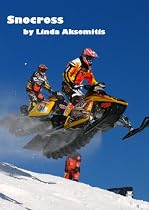 Snocross-From Free Kindle Books Library Click to Download Free Kindle Book -> Snocross