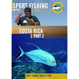 Sportfishing with Dan Hernandez Costa Rica Pt 2