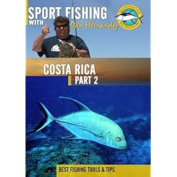 Sportfishing with Dan Hernandez Costa Rica Pt 2