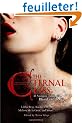The Eternal Kiss: 13 Vampire Tales of Blood and Desire