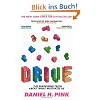 Drive: The Surprising Truth About What Motivates Us