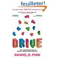 Drive: The Surprising Truth about What Motivates Us