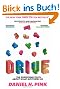 Drive: The Surprising Truth About What Motivates Us