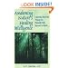 Awakening Nature's Healing Intelligence: Expanding Ayurveda Through The Maharisi Vedic Approach to Health