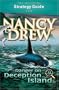 Nancy Drew: Danger on Deception Island Strategy Guide