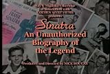 SINATRA, AN UNAUTHORIZED BIOGRAPHY OF THE LEGEND