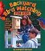 Backyard Bird Watching for Kids by George H. Harrison
