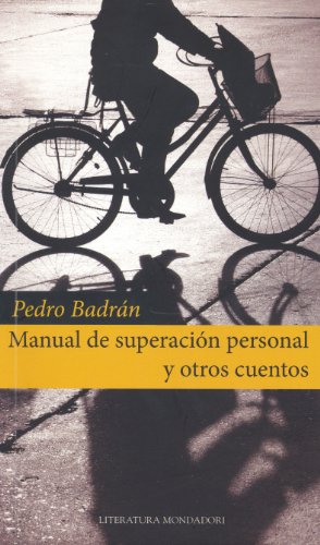Manual de superación personal y otros cuentos (Spanish Edition)