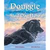 Douggie: The Playful Pup Who Became a Sled Dog Hero