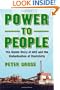 Power to People: The Inside Story of AES and the Globalization of Electricity